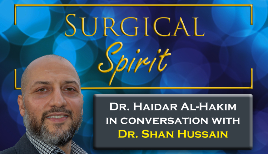 Surgical Spirit Episode 1 Cover Image - Dr. Shan Hussain