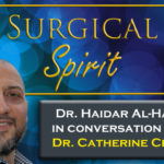 Listen Now: Surgical Spirit Episode 2 - Dr. Cath Crock Listen Now: Surgical Spirit Episode 2 - Dr. Cath Crock